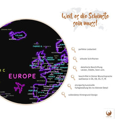 Weil es die Schönste sein muss! Deine Weltkarte Neon besticht mit perfekter Lesbarkeit, Detailreichtum und vollendetem Hintergrund-Design.